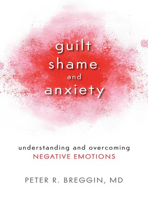 cover image of Guilt, Shame, and Anxiety